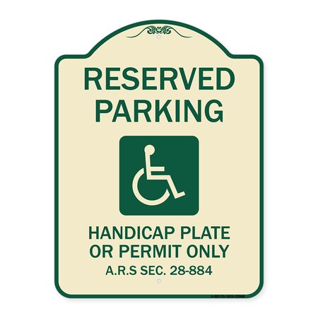 Signmission Reserved Parking Handicap Plate or Permit A.R.S Sec. 28-884 Aluminum Sign, 24" x 18", TG-1824-23068 A-DES-TG-1824-23068